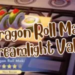 dragon roll maki dreamlight valley