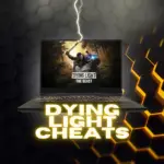 Dying Light Cheats