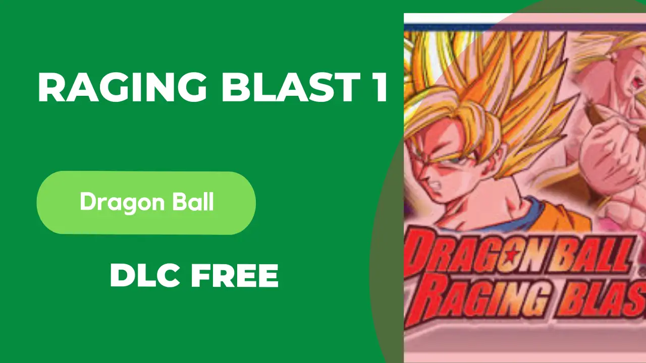 Raging Blast 1 DIC Free